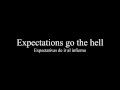 Expectations- Three days grace, Traducida/sub español