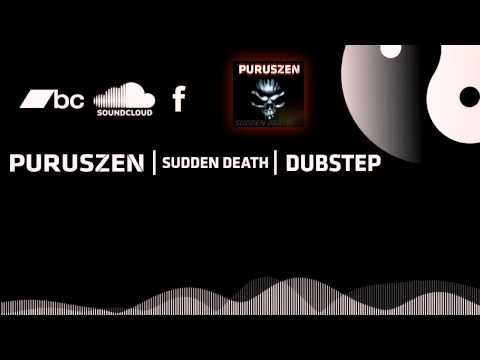 Sudden Death | Dark Dubstep | PurusZen Original