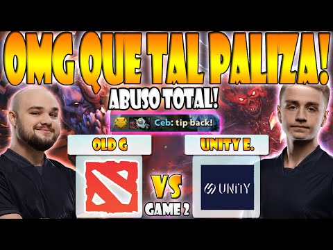 OLD G VS UNITY ESPORTS BO3[GAME 2] TOPSON, CEB, NOTAIL  DPC WEU 2023 TOUR 1:OPEN QUALIFIER #1 - DOTA