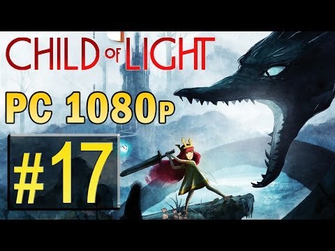 Child Of Light PC Walkthrough Hard - Part 17 BOSS Ogre 1080p