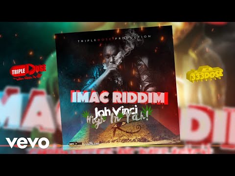 JAH VINCI X TRIPLEDOSE - HIGH IN YAH (Audio Visual)