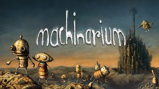 【積みゲー】Machinarium（マシナリウム）【＃０３】