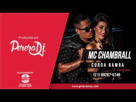 Mc Chambrall - Corda Bamba (PereraDJ) (Audio Oficial)
