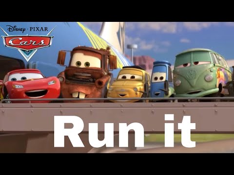Pixar Cars Amv Run It