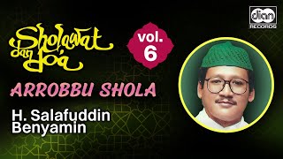 Download lagu H. Salafuddin - Arrobbu Shola | Sholawat dan Doa Vol.6 |  Audio mp3