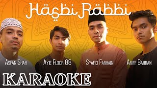 Download lagu Karaoke | Asfan Shah, Ariff Bahran, Ayie Floor 88 & Syafiq Farhain - Hasbi Rabbi mp3