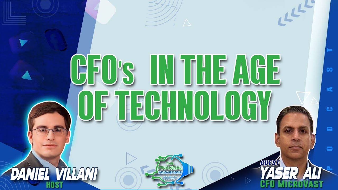 CFO's in the Age of Technology with Yaser Ali