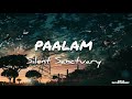 Paalam - Silent Sanctuary (Lyrics)