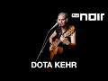Dota Kehr Sommer Für Sommer Live Im TV Noir Hauptquartier