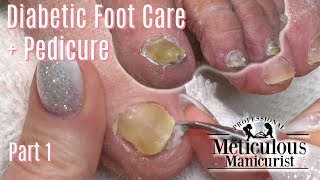 👣Diabetic Foot Care Tips and Pedicure Tutorial Part 1👣
