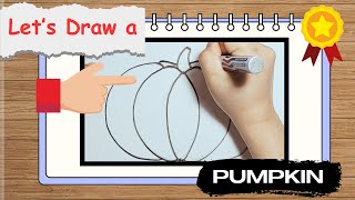 How to Draw a Pumpkin Step by Step | Easy Drawing Tutorial for Kids & Beginners
