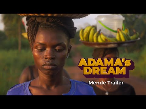 Adama's Dream (Trailer) - Mende Language Film - New HD