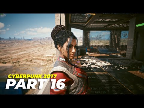CYBERPUNK 2077 GAMEPLAY WALKTHROUGH PART 16 | FULL PLAYTHROUGH