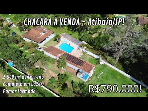 Chácara à venda a 01h de São Paulo - Atibaia/SP, 2.500 m² de terreno, Escriturada, Piscina, Pomar!