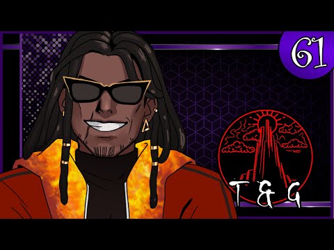 Towers & Gods Ep. 61 - Time To Say Goodbye