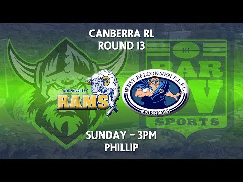 2018 Canberra RL 1st Grade Round 13 - Woden Valley Rams v West Belconnen Warriors
