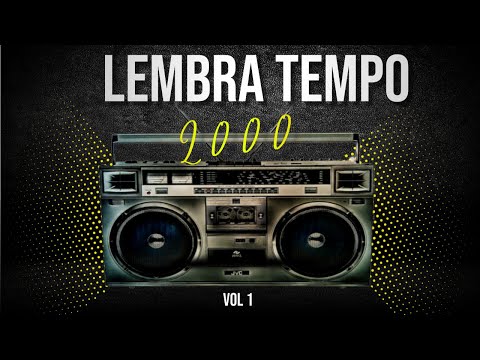 Lembra Tempo 2000  Vol 1 | The best of mixed by Dj nana