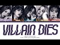(G)I-DLE 'VILLAIN DIES' Lyrics ((여자)아이들 VILLAIN DIES 가사) (Color Coded Lyrics)