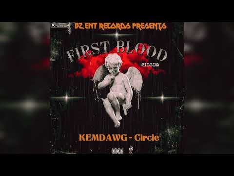 Kemdawg - Circle (First Blood Riddim) official audio