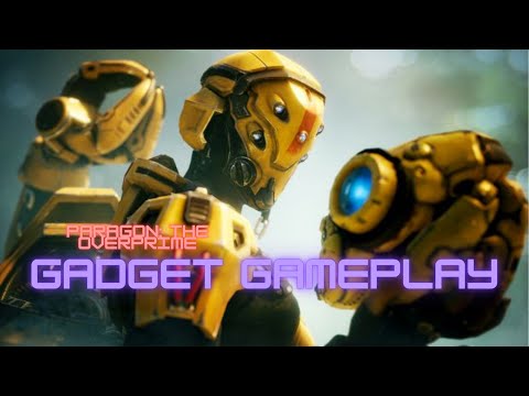 Paragon: The Overprime Gadget Gameplay  [ Ability Breakdown ]