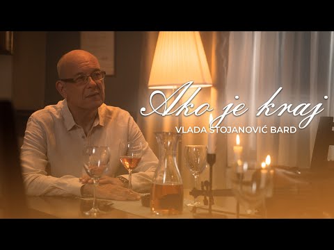Vlada Stojanović BARD - Ako je kraj (Official video 2023)