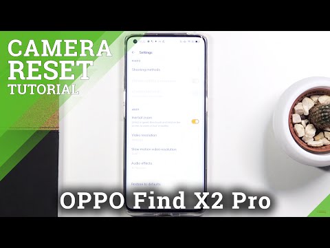 OPPO Find X2 Pro – Reset All Camera Settings / Restore Camera Defaults