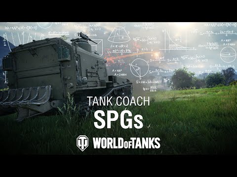 SPG Guide | World of Tanks