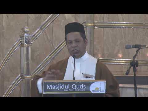 Jumuah at Masjidul Quds - Sh Dr Achmat Salie