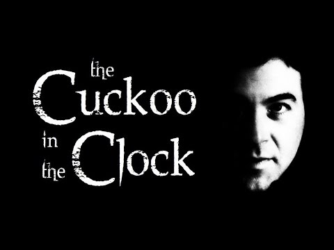 The Cuckoo in the Clock - feature film trailer
