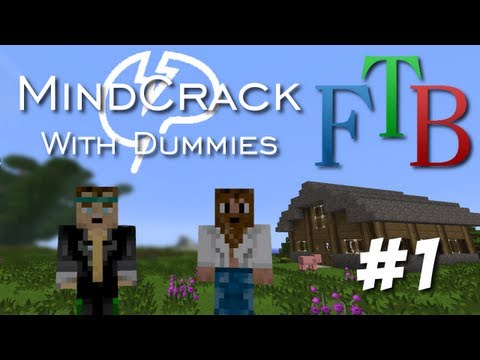 Mindcrack FTB With Dummies - Episode 1 "A New Hope"