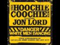 Jon Lord with The Hoochie Coochie Men ...