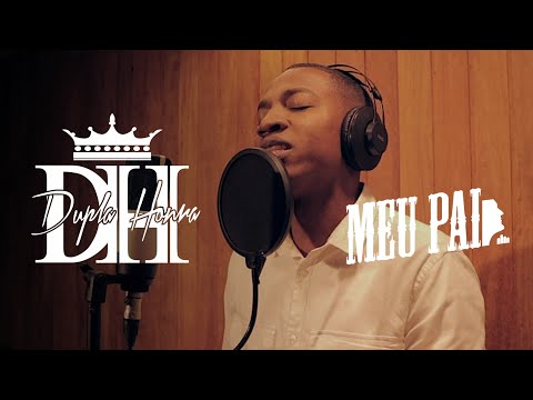 GRUPO DUPLA HONRA - MEU PAI (CLIPE OFICIAL)