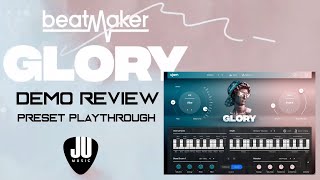 Video thumbnail for Beatmaker GLORY by Ujam Instruments | Demo Review by Jong Uy