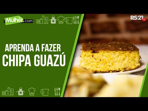 Receita típica do Paraguai “Chipa Guazú”- Mulher.com - Rede Século 21 -15/07/2021