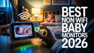 Top 6 Best Non Wifi Baby Monitor 2026!