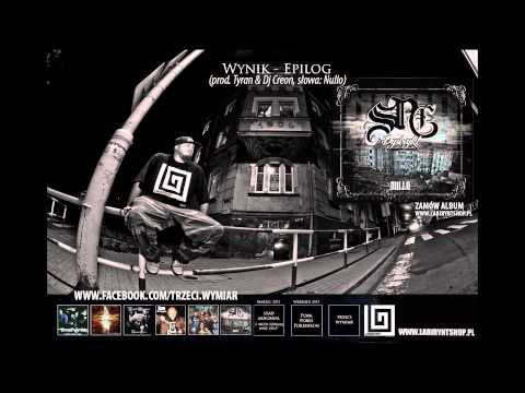 15. NULLO (Trzeci Wymiar)  - Wynik - Epilog (prod. Tyran)