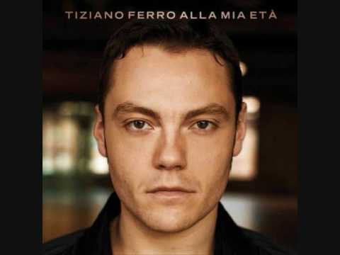 Tiziano Ferro - Alla mia età