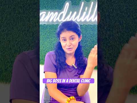 Big Boss in a Dental Clinic | #bigboss #dentist #dentistryworld #funnyvideo #explorepage