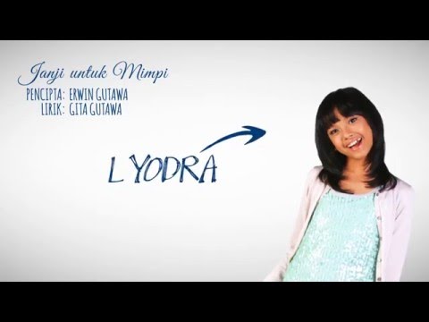 LYODRA - "JANJI UNTUK MIMPI" (LYRIC VIDEO)