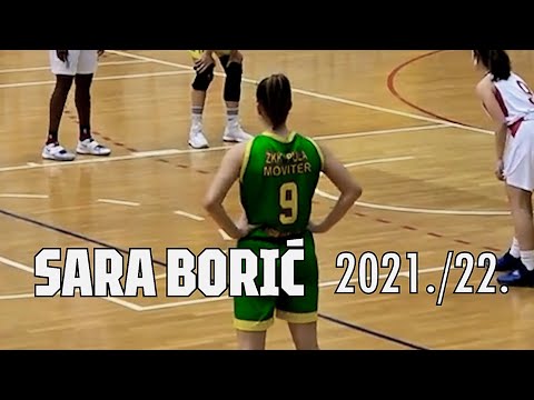 SARA BORIĆ *HIGHLIGHTS* sezona 2021./2022.