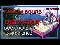 Oblivion Book Reading: Nature Walks of Tamriel | Relaxing Elder Scrolls Lore