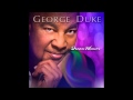 George Duke - Missing You (R.I.P. GD)