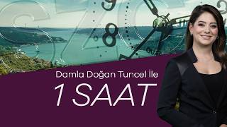 Damla Doğan Tuncel ile 1 Saat 8 Eylül