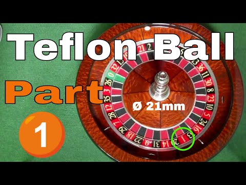Roulette - Teflon Roulette Ball - Part 1 of 4