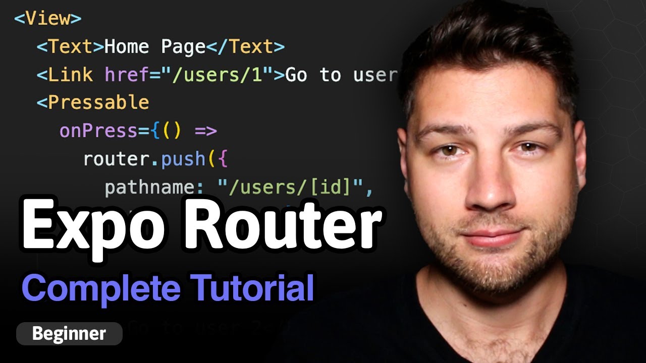 Learn Expo Router - Complete Tutorial