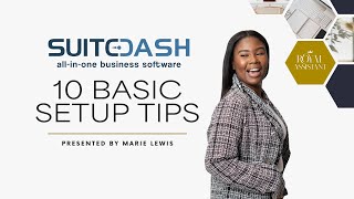 SuiteDash 101: 10 Must-Know Features to Get Started