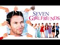 Seven Girlfriends 1999 Full Movie Laura Leighton Tim Daly Olivia D Abo Neal Lerner