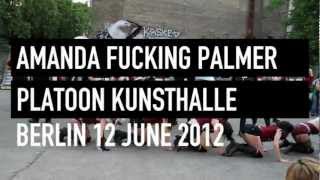 Amanda Fucking Palmer @ PLATOON FACTORY, Berlin