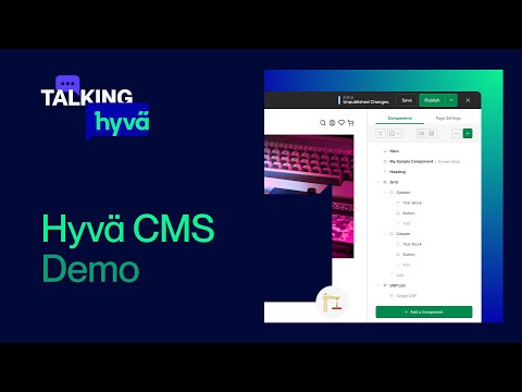 Hyvä CMS Demo - Hyvä Commerce | Talking Hyvä XI