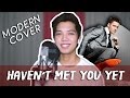 Haven't Met You Yet - Michael Buble (COVER)
